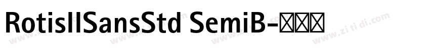 RotisIISansStd SemiB字体转换